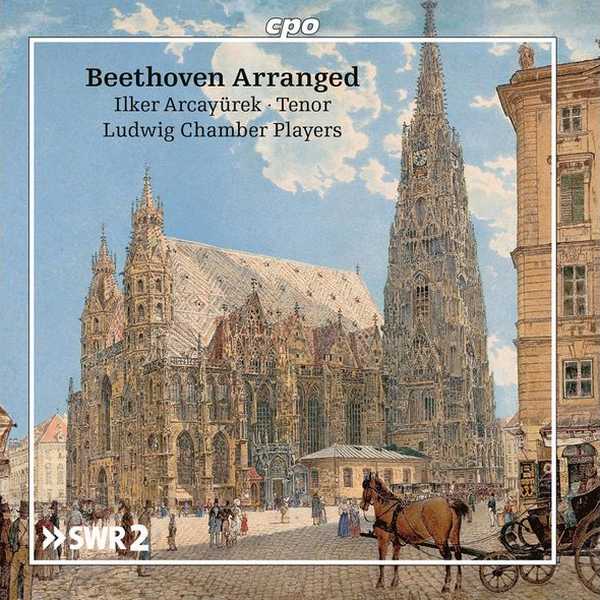 Ilker Arcayürek, Ludwig Chamber Players - Beethoven Arranged (FLAC)