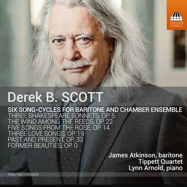 Derek B. Scott - Six Song-Cycles For Baritone and Chamber Ensemble (24/96 FLAC)