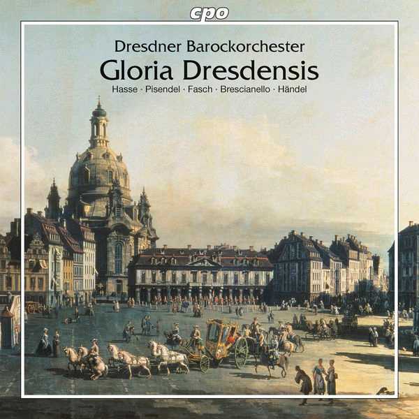 Dresdner Barockorchester: Gloria Dresdensis (FLAC)