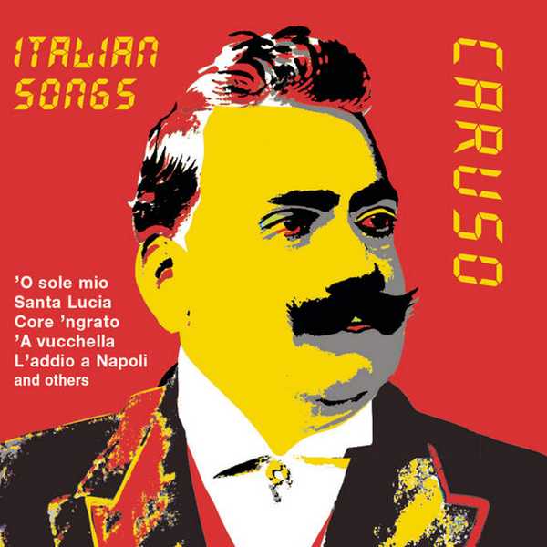 Caruso - Italian Songs (FLAC)