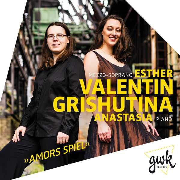 Esther Valentin, Anastasia Grishutina - Amors Spiel (FLAC)