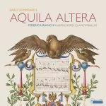 Federica Bianchi - Aquila Altera. Early Keyboards (24/88 FLAC)