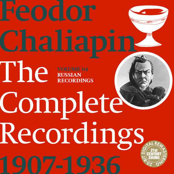 Feodor Chaliapin - The Complete Recordings 1907-1936 vol.04 (FLAC)