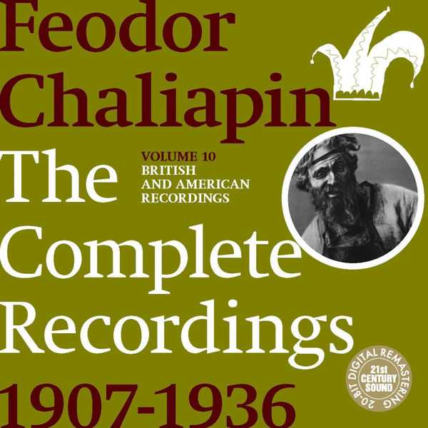 Feodor Chaliapin - The Complete Recordings 1907-1936 vol.10 (FLAC)