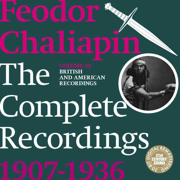 Feodor Chaliapin - The Complete Recordings 1907-1936 vol.12 (FLAC)