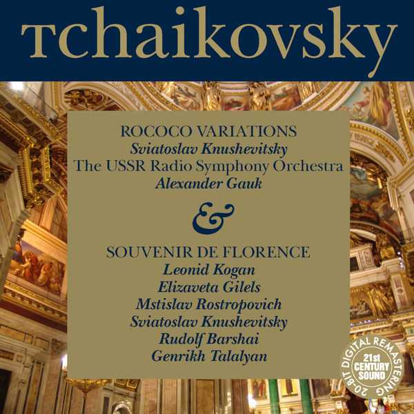 Gauk: Tchaikovsky - Rococo Variations, Souvenir de Florence (FLAC)
