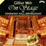 Gillian Weir on Stage at Symphony Hall, Birmingham (FLAC)