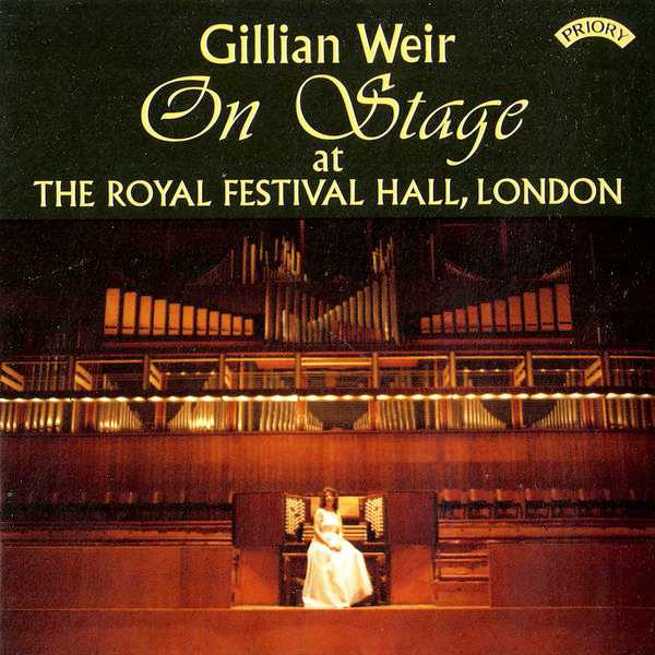 Gillian Weir on Stage at the Royal Festival Hall, London (FLAC)
