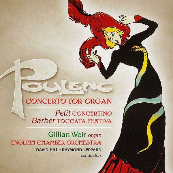 Gillian Weir: Poulenc - Concerto For Organ (24/88 FLAC)