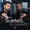 Giulio Biddau - Scarlatti to Scarlatti (24/96 FLAC)