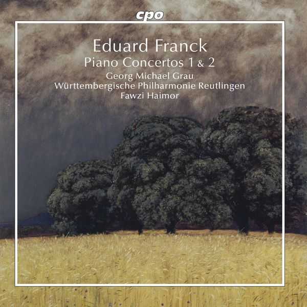 Grau, Haimor: Eduard Franck - Piano Concertos no.1 & 2 (24/96 FLAC)