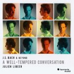 Julien Libeer: J.S. Bach & Beyond - A Well-Tempered Conversation (24/96 FLAC)