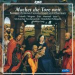Machet die Tore Weit. Baroque Christmas Cantatas from Central Germany (FLAC)
