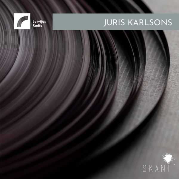 Latvian Radio Archive: Juris Karlsons (FLAC)