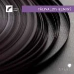 Latvian Radio Archive: Talivaldis Keninš (FLAC)