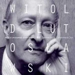 Witold Lutosławski - Opera Omnia vol.2 (FLAC)