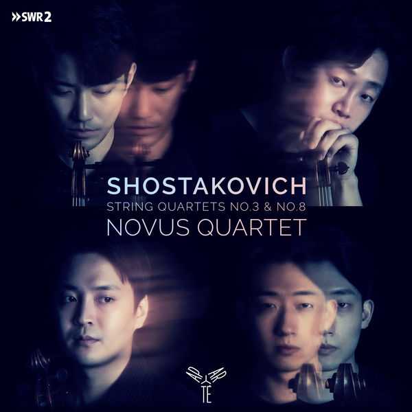 Novus Quartet: Shostakovich - String Quartets no.3 & no.8 (24/48 FLAC)