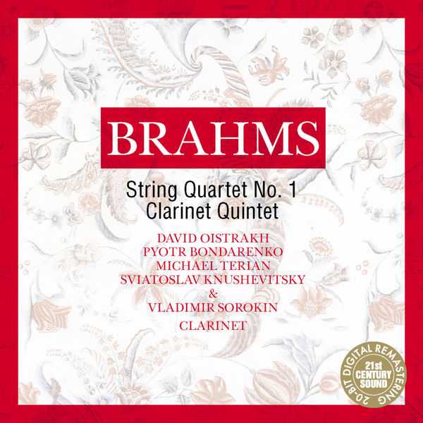 Oistrakh, Bondarenko, Terian, Knushevitsky, Sorokin: Brahms - String Quartet no.1, Clarinet Quintet (FLAC)