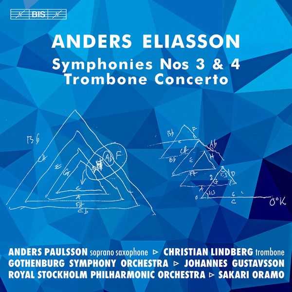 Oramo: Anders Eliasson - Symphonies no.3 & 4, Trombone Concerto (24/96 FLAC)