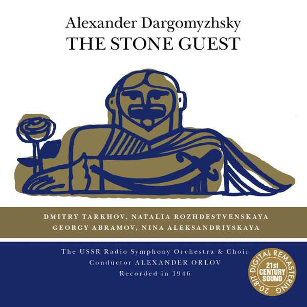 Orlov: Alexander Dargomyzhsky - The Stone Guest (FLAC)