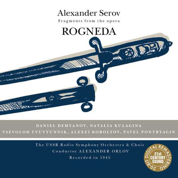Orlov: Alexander Serov - Fragments from the opera Rogneda (FLAC)