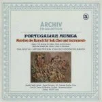 Portugaliae Musica: Motets Of The Baroque For Solioists, Choir And Instruments (FLAC)