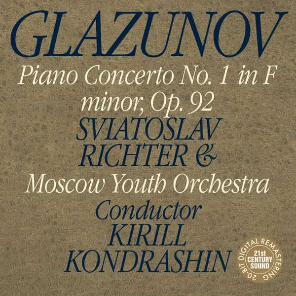 Richter, Kondrashin: Glazunov - Piano Concerto no.1 in F Minor op.92 (FLAC)