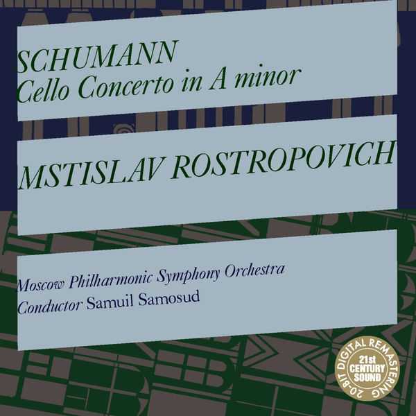 Rostropovich, Samosud: Schumann - Cello Concerto in A Minor (FLAC)