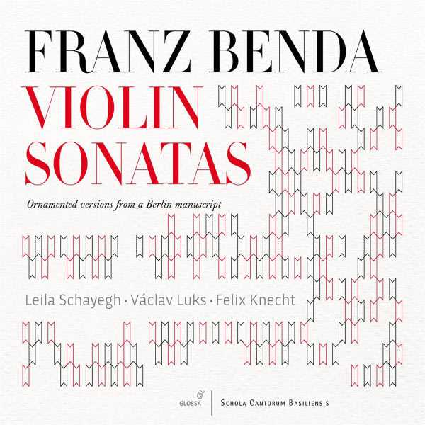 Schayegh, Luks, Knecht: Franz Benda - Violin Sonatas (FLAC)