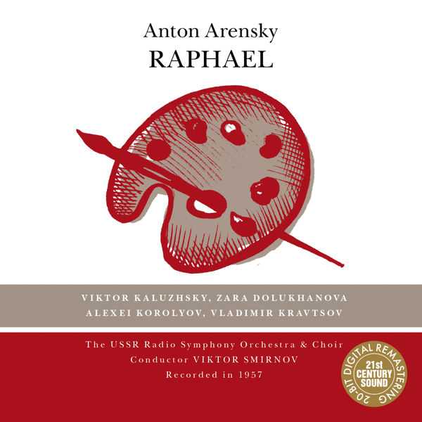 Smirnov: Anton Arensky - Raphael (FLAC)