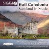 Iain Sutherland: Hail Caledonia - Scotland in Music (24/44 FLAC)