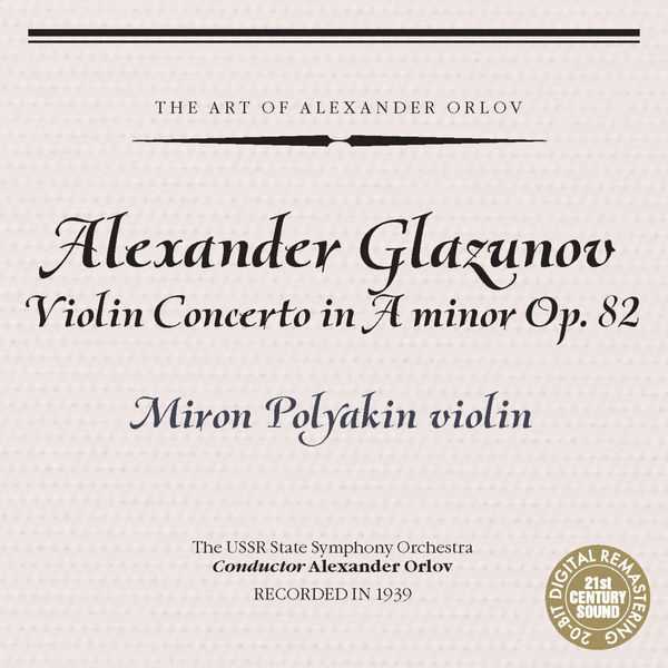 The Art of Alexander Orlov: Alexander Glazunov - Violin Concerto in A Minor op.82 (FLAC)