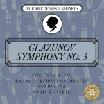 The Art of Boris Khaykin: Glazunov - Symphony no.3 (FLAC)