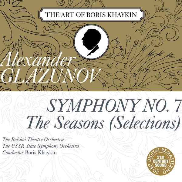 The Art of Boris Khaykin: Glazunov - Symphony no.7 "The Seasons" (FLAC)