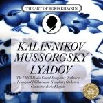 The Art of Boris Khaykin: Kalinnikov, Mussorgsky, Lyadov (FLAC)