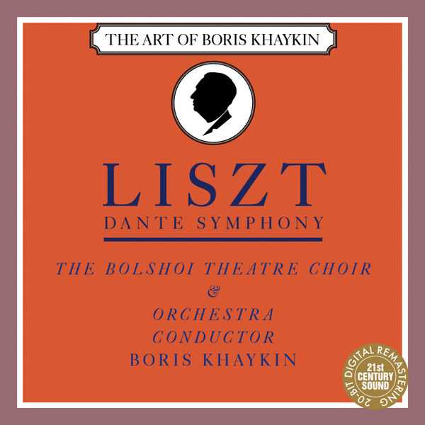 The Art of Boris Khaykin: Liszt - Dante Symphony (FLAC)