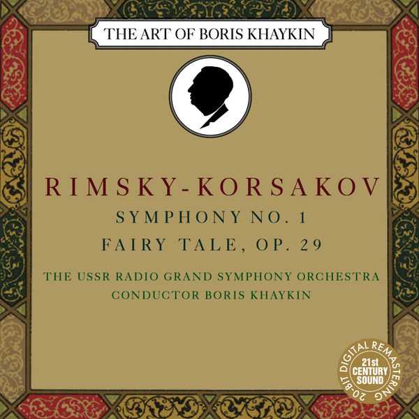 The Art of Boris Khaykin: Rimsky-Korsakov - Symphony no.1, Fairy Tale op.29 (FLAC)