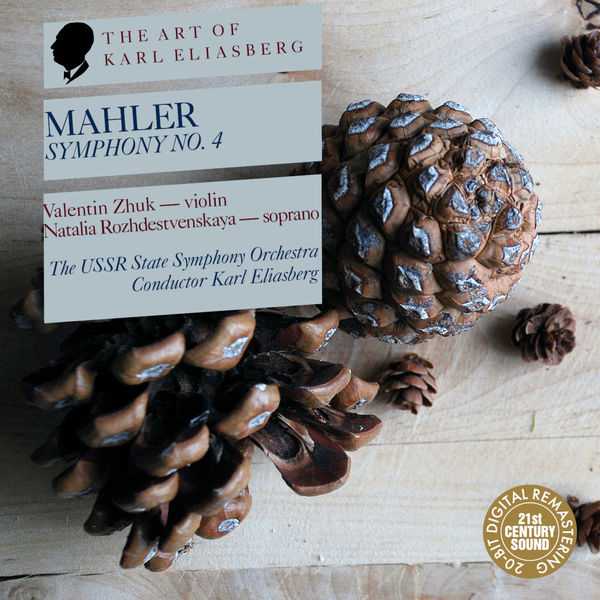 The Art of Karl Eliasberg: Mahler - Symphony no.4 (FLAC)