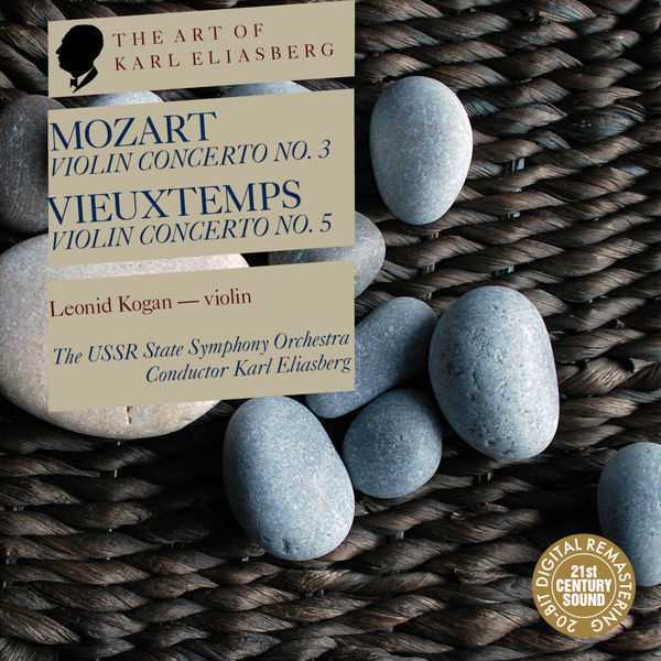 The Art of Karl Eliasberg: Mozart - Violin Concerto no.3; Vieuxtemps - Violin Concerto no.5 (FLAC)