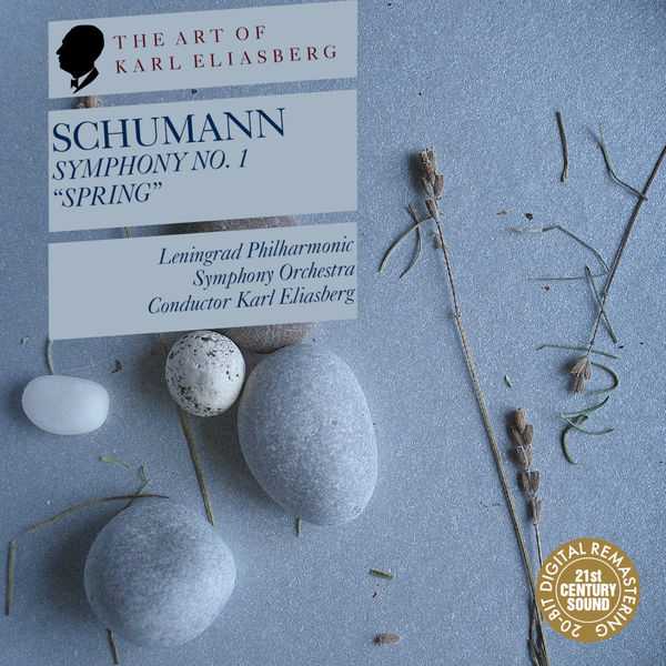 The Art of Karl Eliasberg: Schumann - Symphony no.1 "Spring" (FLAC)