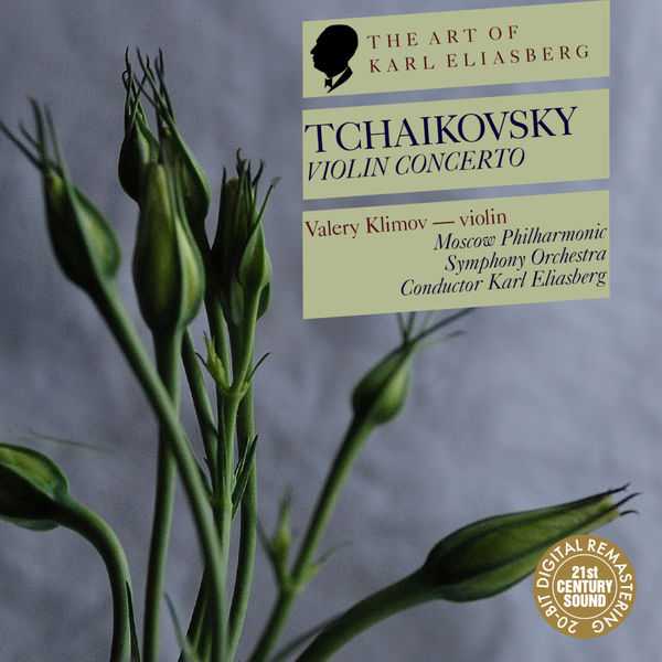 The Art of Karl Eliasberg: Tchaikovsky - Violin Concerto (FLAC)
