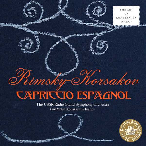 The Art of Konstantin Ivanov: Rimsky-Korsakov - Capriccio Espagnol (FLAC)