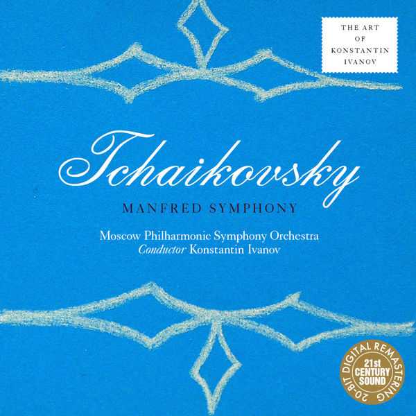 The Art of Konstantin Ivanov: Tchaikovsky - Manfred Symphony (FLAC)