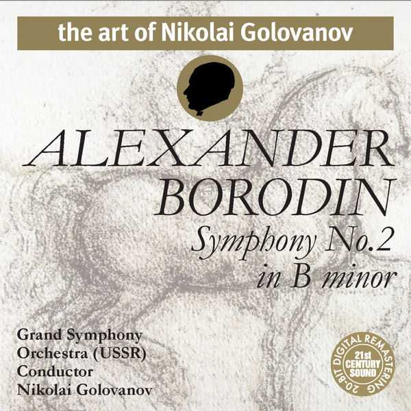 The Art of Nikolai Golovanov: Borodin - Symphony no.2 (FLAC)