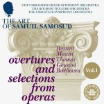 The Art of Samuil Samosud: Overtures and Selections from Operas vol.1 (FLAC)