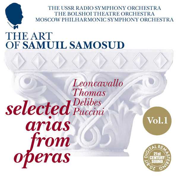 The Art of Samuil Samosud: Selected Arias from Operas vol.1 (FLAC)