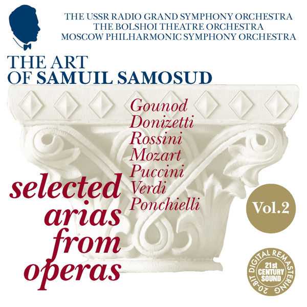 The Art of Samuil Samosud: Selected Arias from Operas vol.2 (FLAC)