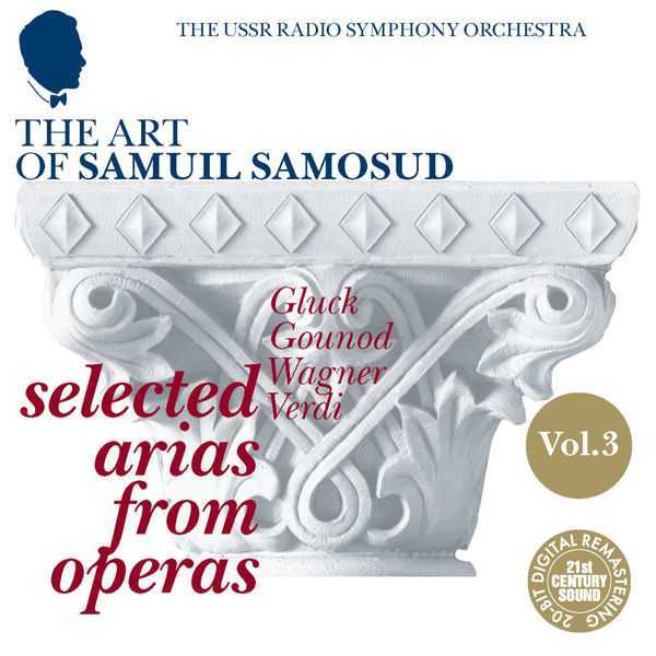 The Art of Samuil Samosud: Selected Arias from Operas vol.3 (FLAC)