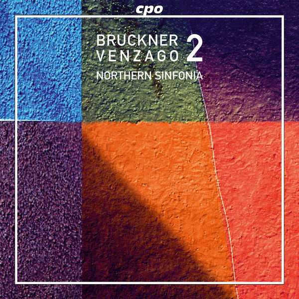 Venzago: Bruckner - Symphony no.2 (FLAC)