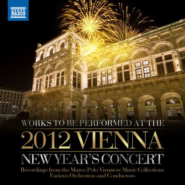 Works to be Performed at the 2012 Vienna New Year's Concert (FLAC)